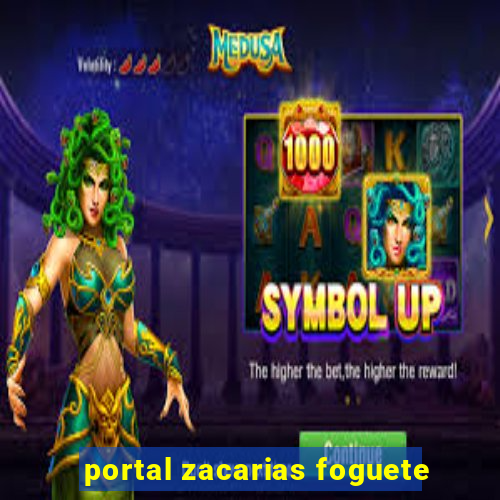 portal zacarias foguete